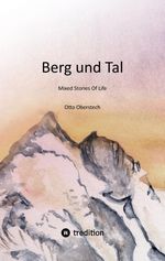 Berg und Tal Cover des Buches Berg und Tal (ISBN: 9783384015495)