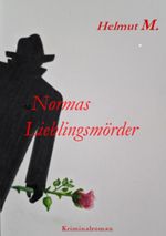 Normas Lieblingsmörder Cover des Buches Normas Lieblingsmörder (ISBN: 9783384017222)