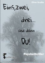 Eins, zwei, drei...und dann Du! Cover des Buches Eins, zwei, drei...und dann Du! (ISBN: 9783384019578)