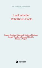 Lyrikrebellen / Rebellious Poets Cover des Buches Lyrikrebellen / Rebellious Poets (ISBN: 9783384021571)