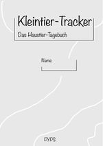 Kleintier-Tracker Cover des Buches Kleintier-Tracker (ISBN: 9783384025524)