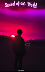 Sunset of our world Cover des Buches Sunset of our world (ISBN: 9783384033840)