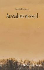 Ausnahmemensch Cover des Buches Ausnahmemensch (ISBN: 9783384036384)