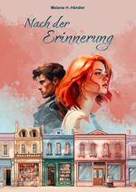 Nach der Erinnerung Cover des Buches Nach der Erinnerung (ISBN: 9783384037756)