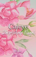 Cateye Cover des Buches Cateye (ISBN: 9783384037961)