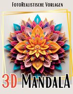 3D Mandala Malbuch „Black & White“ Cover des Buches 3D Mandala Malbuch „Black & White“ (ISBN: 9783384042033)