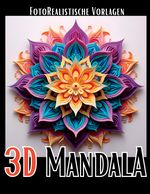 3D Mandala Malbuch „Black & White“ Cover des Buches 3D Mandala Malbuch „Black & White“ (ISBN: 9783384042057)