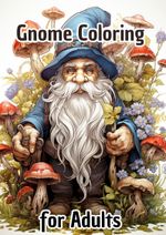 Garden Gnome Coloring Book for Adults Cover des Buches Garden Gnome Coloring Book for Adults (ISBN: 9783384042330)