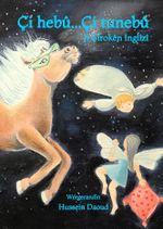 Çi hebû...Çi tunebû Cover des Buches Çi hebû...Çi tunebû (ISBN: 9783384054555)