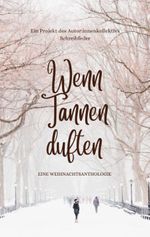 Wenn Tannen duften Cover des Buches Wenn Tannen duften (ISBN: 9783384067111)