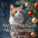 Katzen Malbuch Weihnachten - Katzenmalbuch Weihnachten - Süße Katzen Vintage Katzenwelt Cover des Buches Katzen Malbuch Weihnachten - Katzenmalbuch Weihnachten - Süße Katzen Vintage Katzenwelt (ISBN: 9783384067470)