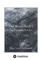 Das Worte Buch 2 Cover des Buches Das Worte Buch 2 (ISBN: 9783384086655)