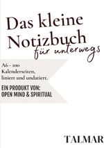 Das kleine Notizbuch für unterwegs Cover des Buches Das kleine Notizbuch für unterwegs (ISBN: 9783384097507)