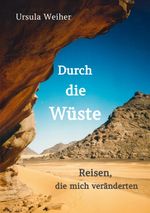Durch die Wüste Cover des Buches Durch die Wüste (ISBN: 9783384103390)