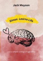 Simon Learns Life Cover des Buches Simon Learns Life (ISBN: 9783384104427)