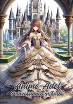 Anime-Adel Cover des Buches Anime-Adel (ISBN: 9783384106568)