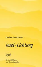 Insel-Lichtung Cover des Buches Insel-Lichtung (ISBN: 9783384108715)