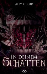 In deinem Schatten Cover des Buches In deinem Schatten (ISBN: 9783384116215)