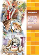 Das Erste Russische Lesebuch für Anfänger Band 3 Cover des Buches Das Erste Russische Lesebuch für Anfänger Band 3 (ISBN: 9783384150165)