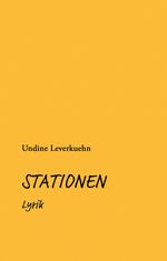 STATIONEN Cover des Buches STATIONEN (ISBN: 9783384156990)