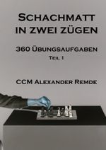 Schachmatt in zwei Zügen Cover des Buches Schachmatt in zwei Zügen (ISBN: 9783384167309)
