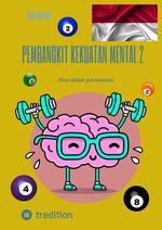 Pembangkit kekuatan mental 2 Cover des Buches Pembangkit kekuatan mental 2 (ISBN: 9783384168108)