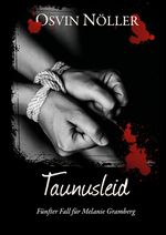 Taunusleid Cover des Buches Taunusleid (ISBN: 9783384170231)
