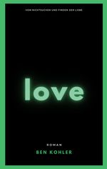love Cover des Buches love (ISBN: 9783384170842)