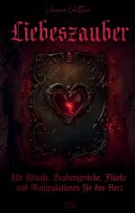 Liebeszauber Cover des Buches Liebeszauber (ISBN: 9783384172242)