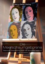 Die Meerschaumgeborene Cover des Buches Die Meerschaumgeborene (ISBN: 9783384190871)
