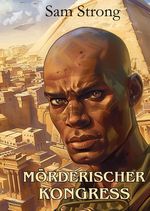 Mörderischer Kongress Cover des Buches Mörderischer Kongress (ISBN: 9783384198341)