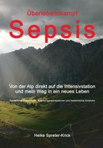 Überlebenskampf Sepsis Cover des Buches Überlebenskampf Sepsis (ISBN: 9783384201072)