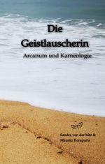 Die Geistlauscherin Cover des Buches Die Geistlauscherin (ISBN: 9783384202222)