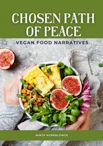 Chosen Path of Peace Cover des Buches Chosen Path of Peace (ISBN: 9783384206992)