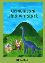 Gemeinsam sind wir stark Cover des Buches Gemeinsam sind wir stark (ISBN: 9783384209795)
