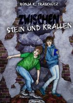 Zwischen Stein und Krallen Cover des Buches Zwischen Stein und Krallen (ISBN: 9783384214072)