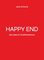 Happy End Cover des Buches Happy End (ISBN: 9783384227881)