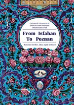 From Isfahan To Poznan Cover des Buches From Isfahan To Poznan (ISBN: 9783384234384)