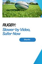 Rugby: Slower by Video, Safer Now Cover des Buches Rugby: Slower by Video, Safer Now (ISBN: 9783384235688)