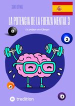 La potencia de la fuerza mental 3 Cover des Buches La potencia de la fuerza mental 3 (ISBN: 9783384235862)