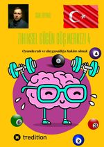 Zihinsel gücün güç merkezi 4 Cover des Buches Zihinsel gücün güç merkezi 4 (ISBN: 9783384247223)