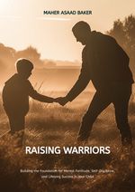 Raising Warriors Cover des Buches Raising Warriors (ISBN: 9783384251053)