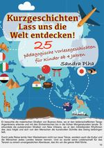 KitaFix-Kurzgeschichten Lass uns die Welt entdecken! Cover des Buches KitaFix-Kurzgeschichten Lass uns die Welt entdecken! (ISBN: 9783384259929)