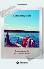 Bademantelparade - Sommertage am See Cover des Buches Bademantelparade - Sommertage am See (ISBN: 9783384266088)