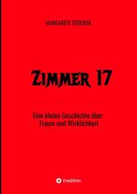 Zimmer 17 Cover des Buches Zimmer 17 (ISBN: 9783384269430)