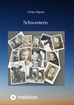 Schwestern Cover des Buches Schwestern (ISBN: 9783384277183)