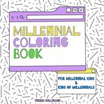Millennial Coloring Book Cover des Buches Millennial Coloring Book (ISBN: 9783384277213)