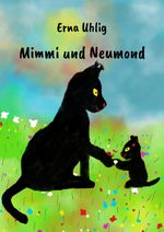 Mimmi und Neumond Cover des Buches Mimmi und Neumond (ISBN: 9783384277770)