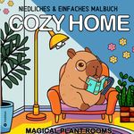 Cozy Malbuch: Cozy Home Einfaches Malbuch Cute & Comfy Haus und Garten Cover des Buches Cozy Malbuch: Cozy Home Einfaches Malbuch Cute & Comfy Haus und Garten (ISBN: 9783384278968)