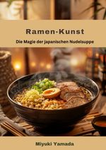 Ramen-Kunst Cover des Buches Ramen-Kunst (ISBN: 9783384298973)